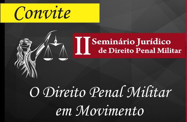 10ªRPM, UNIPAM e parceiros realizam Seminário Jurídico de Direito Penal Militar