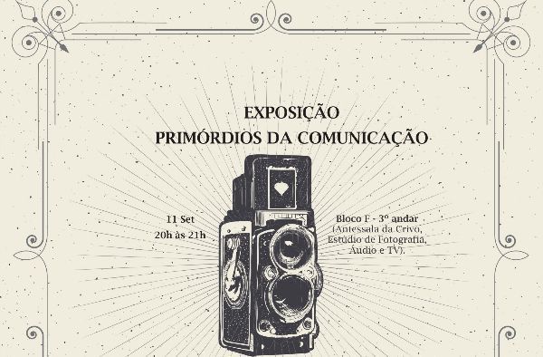 Alunos de Publicidade e Propaganda promovem exposição “Primórdios da Comunicação”