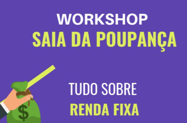 Workshop “Saia da Poupança” será ministrado no UNIPAM