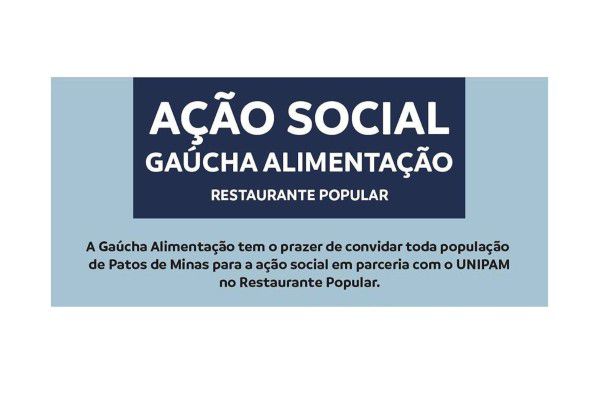 Gaúcha Alimentação e UNIPAM realizam ação social