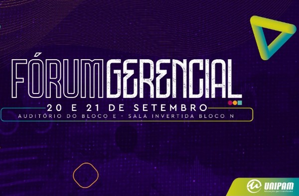 Fórum Gerencial será promovido no UNIPAM