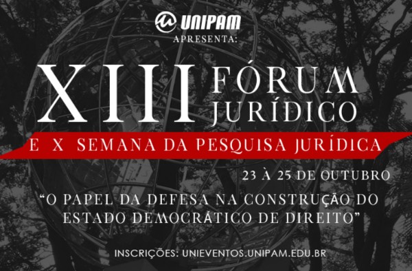 Curso de Direito promove Fórum Jurídico e Semana da Pesquisa Jurídica