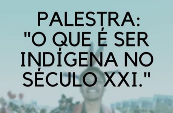 “O que é Ser Indígena no Século XXI” será tema de palestra no UNIPAM