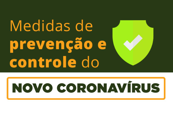 Medidas de prevenção e controle do NOVO CORONAVÍRUS