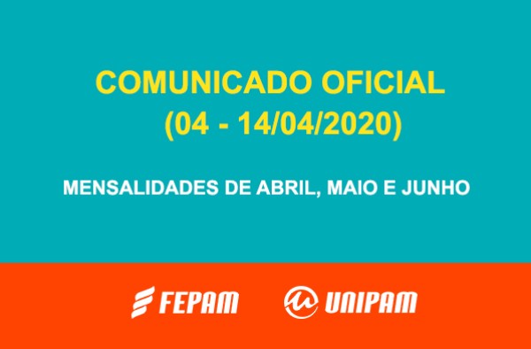 Comunicado (04-14/04/2020) FEPAM/ UNIPAM