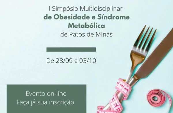 Associação Médica e UNIPAM promovem Simpósio Multidisciplinar de Obesidade e Síndrome Metabólica