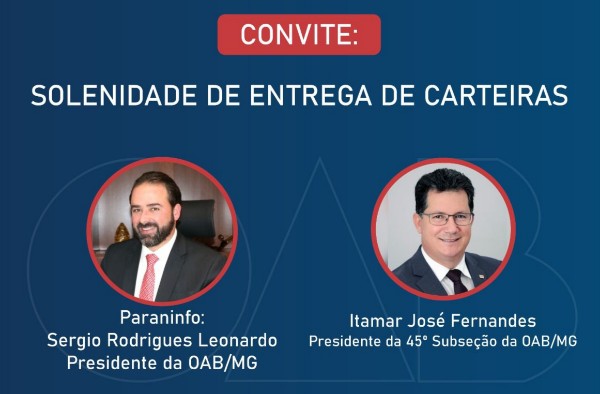 Presidente da OAB MG participará de solenidade de entrega de carteiras no UNIPAM