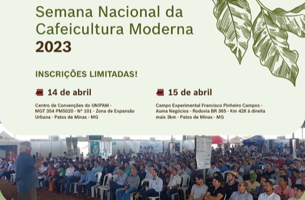 UNIPAM, Santinato & Santinato Cafés e Auma Negócios promovem Semana Nacional da Cafeicultura Moderna