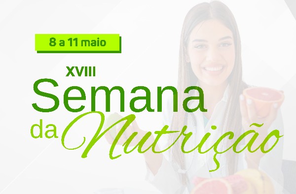 Curso de Nutrição realiza Semana Acadêmica