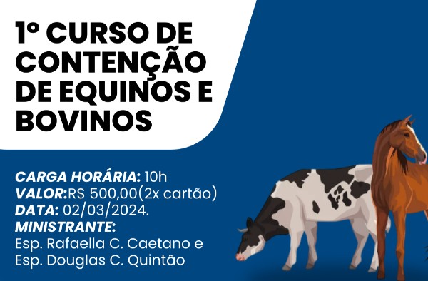 1º curso de Contenção de Equinos e Bovinos será realizado no UNIPAM