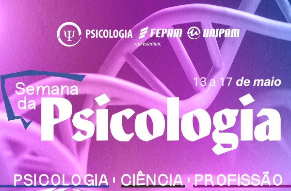 Com o tema “Ciência e Profissão” curso de Psicologia promove Semana Acadêmica no mês de maio