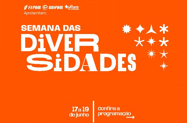 FEPAM e UNIPAM realizam, neste mês, a 1ª Semana das Diversidades 