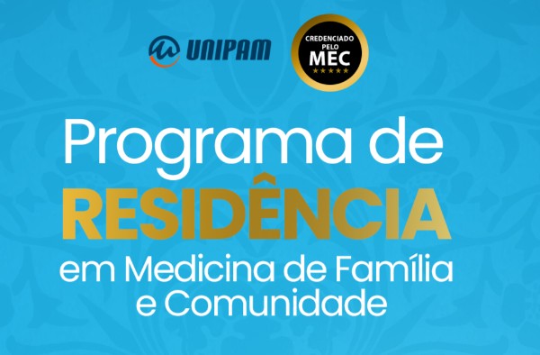 “Programa de Residência em Medicina de Família e Comunidade” será ofertado no UNIPAM